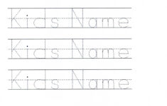 Name Tracing Worksheets For Printable. Name Tracing in Name Tracing Document