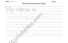 English Worksheets: Trace And Write Your Name