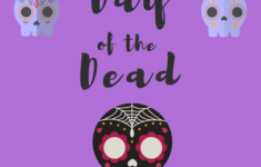 Day Of The Dead Lesson Plans &amp; Activities – Get Up. Get Out