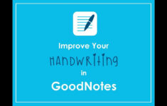 Improve Your Handwriting In GoodNotes Free Practice