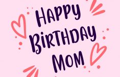 5 Best Printable Birthday Cards For Mom Printablee