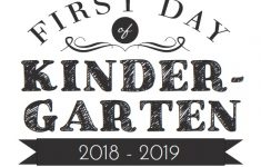 First Day Of Kindergarten Sign Free Printable