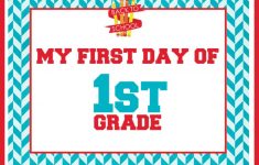 First Day Of School Free Printable Signs A Grande Life